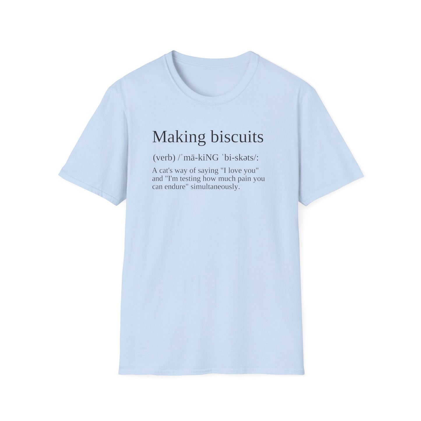Making Biscuits Cat Definition T-Shirt