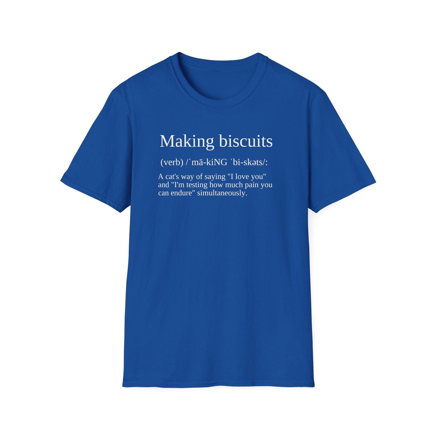Making Biscuits Cat Definition T-Shirt