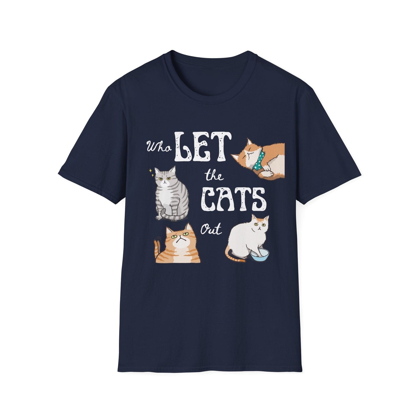Who Let The Cats Out T-Shirt