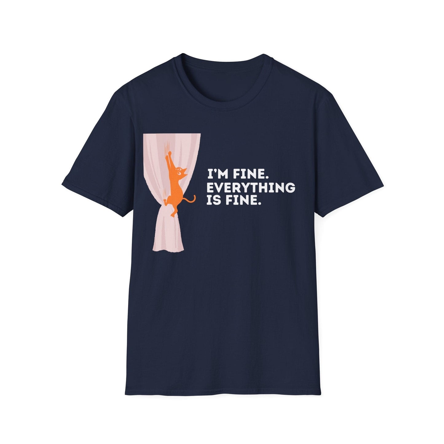 I’m Fine. Everything Is Fine Cat T-Shirt