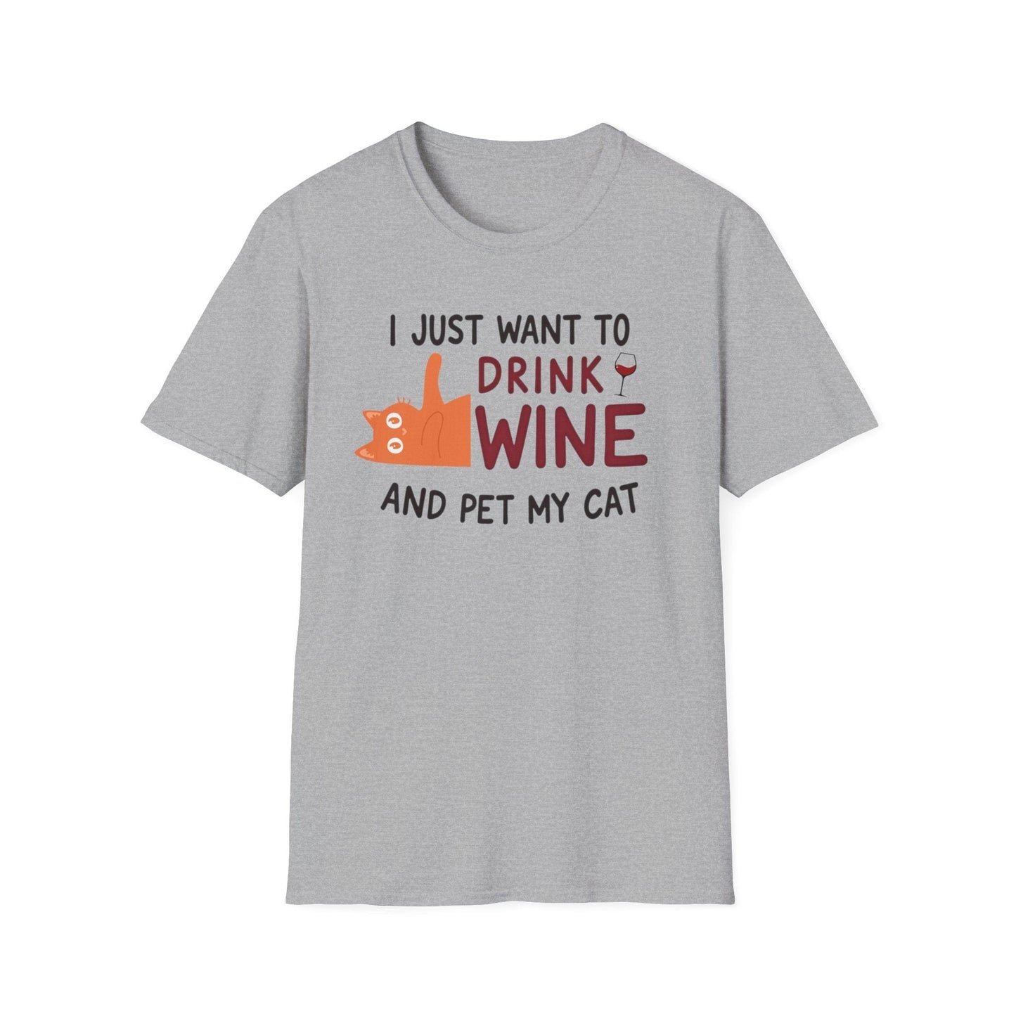 I Just Want to Drink Wine and Pet My Cat T-Shirt