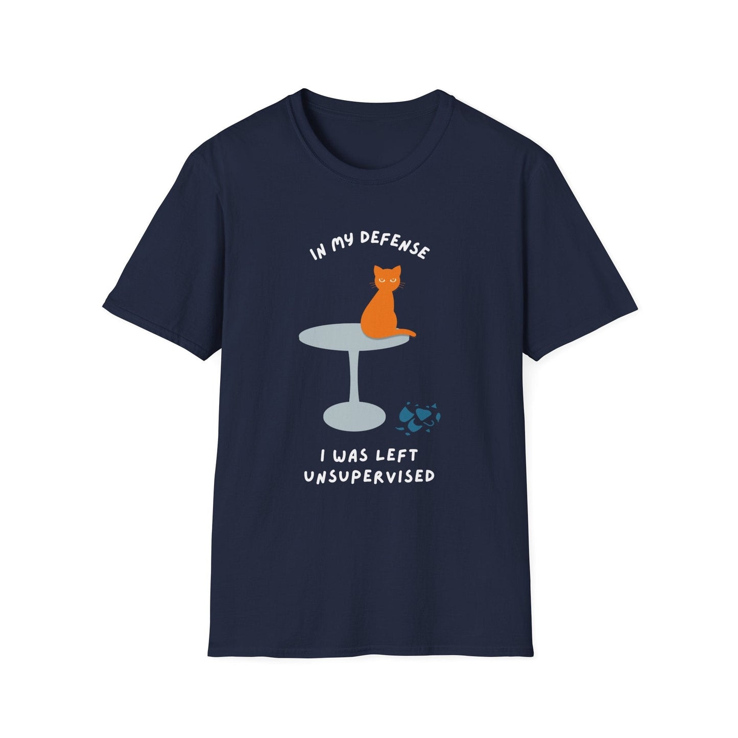 In My Defense I Was Left Unsupervised Cat T-Shirt