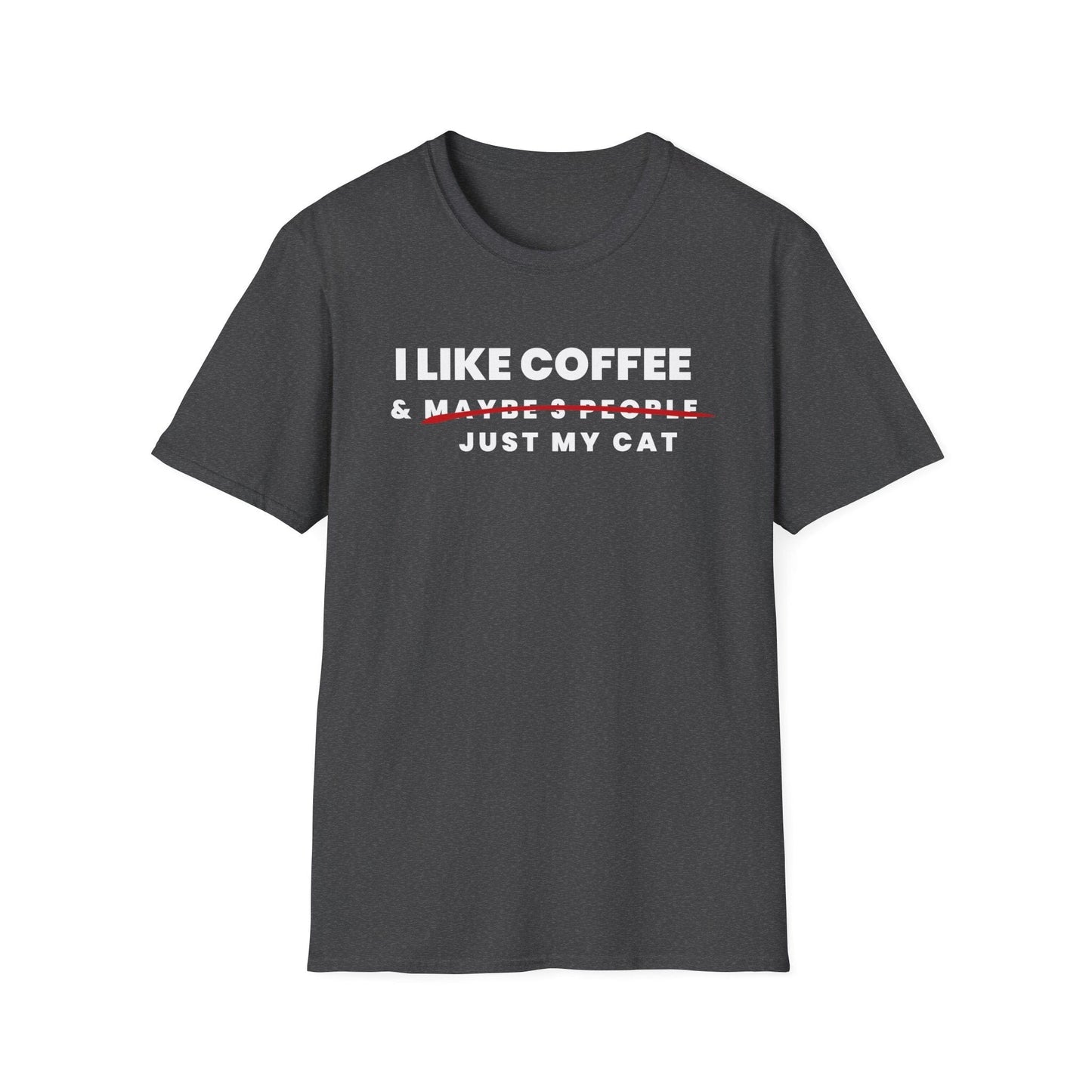 I Like Coffee & Just My Cat T-Shirt