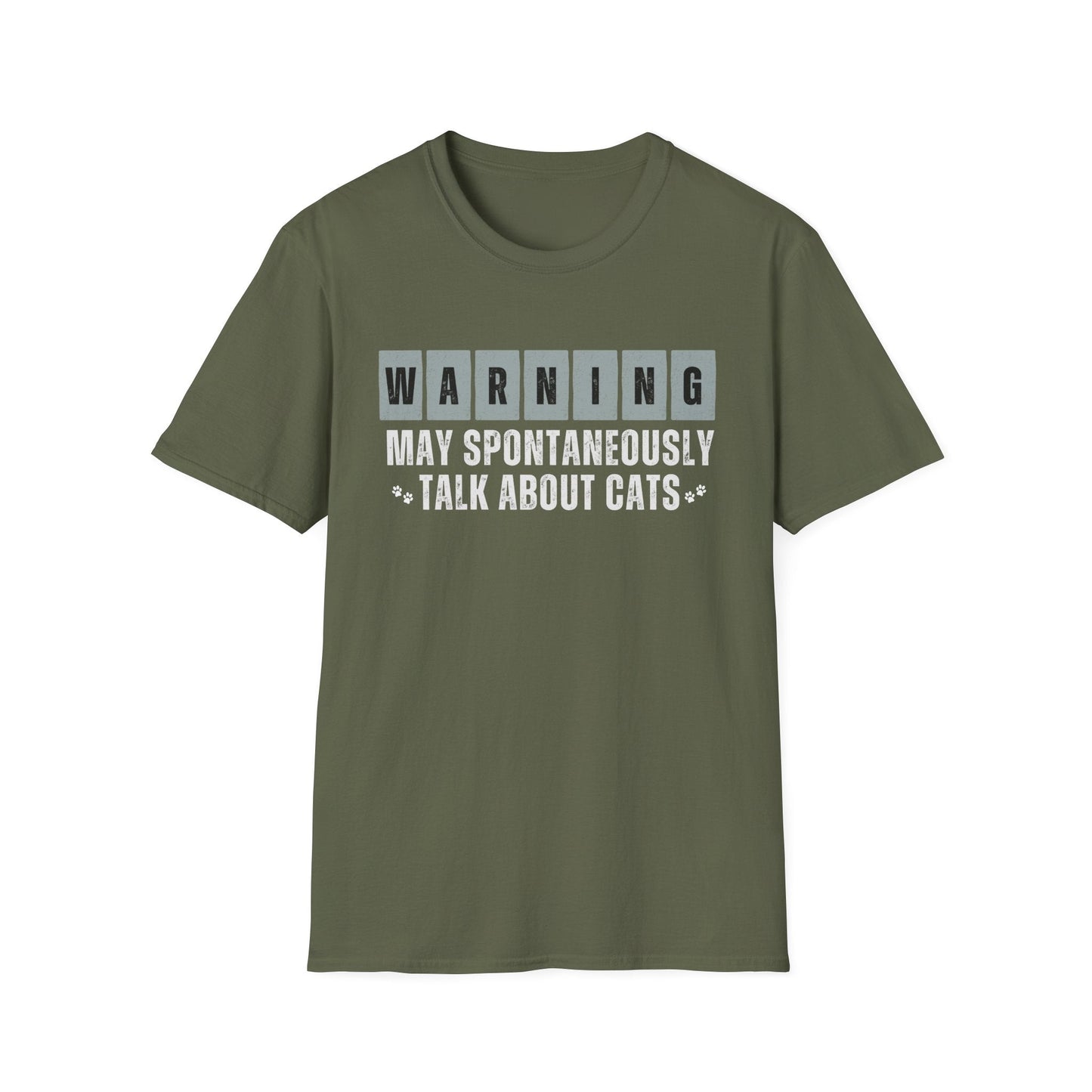Warning: May Spontaneously Talk About Cats T-Shirt