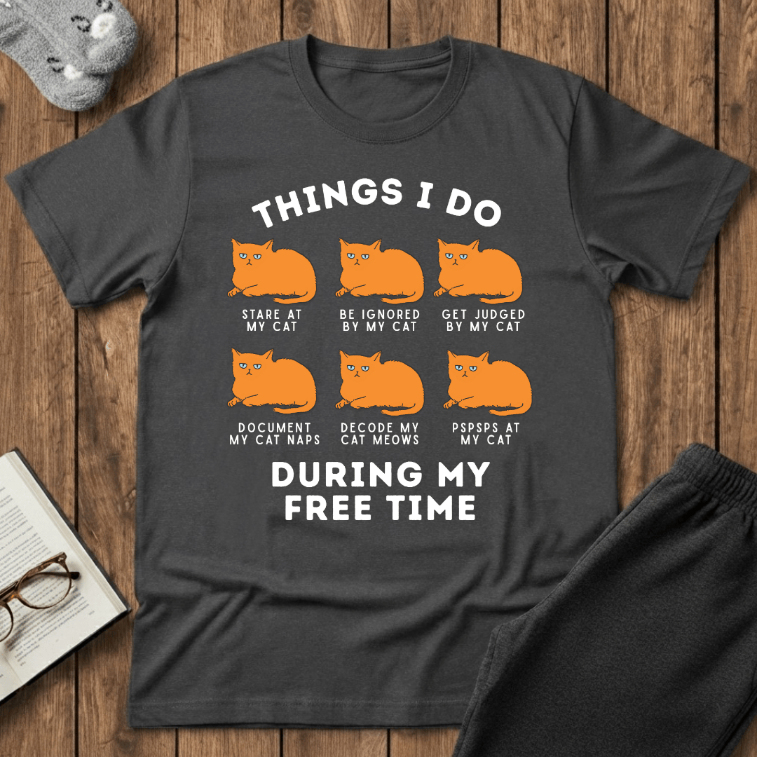 Things I Do With My Cat T-Shirt