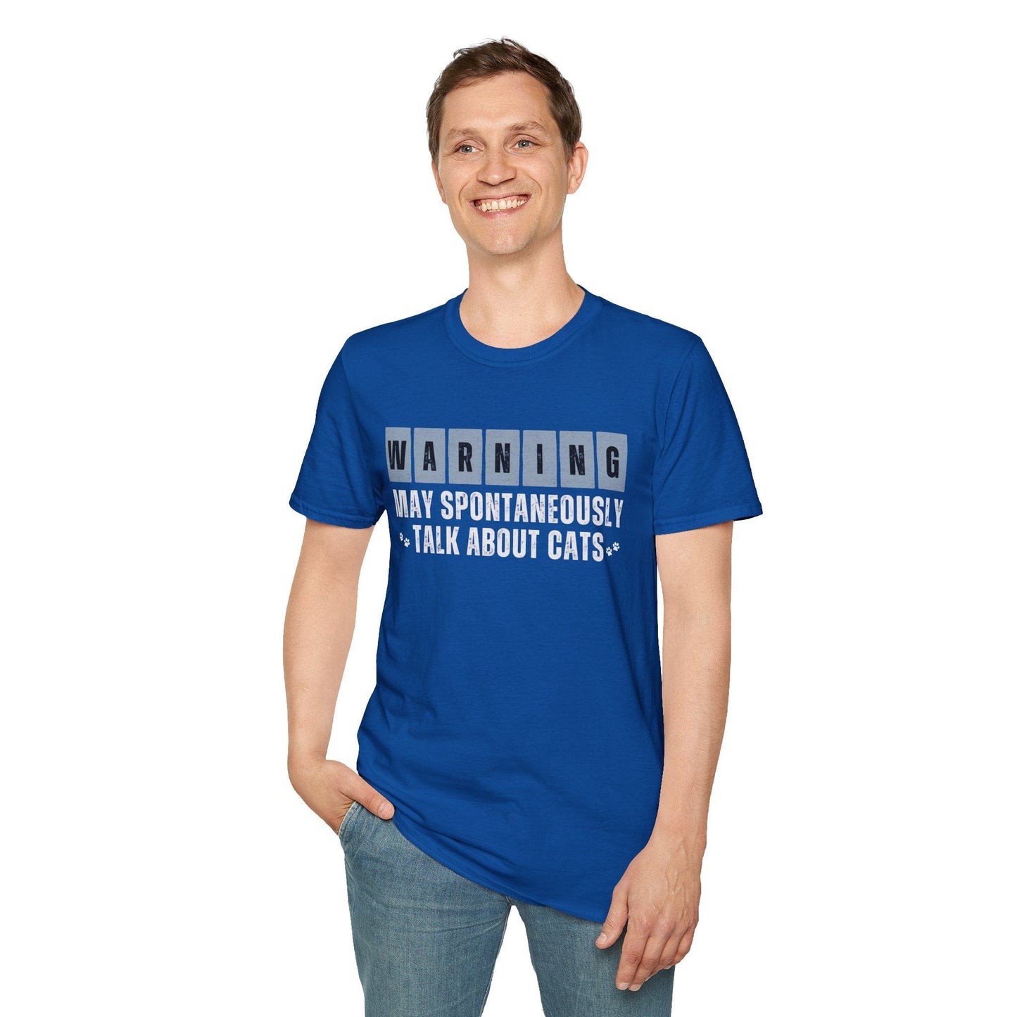 Warning: May Spontaneously Talk About Cats T-Shirt