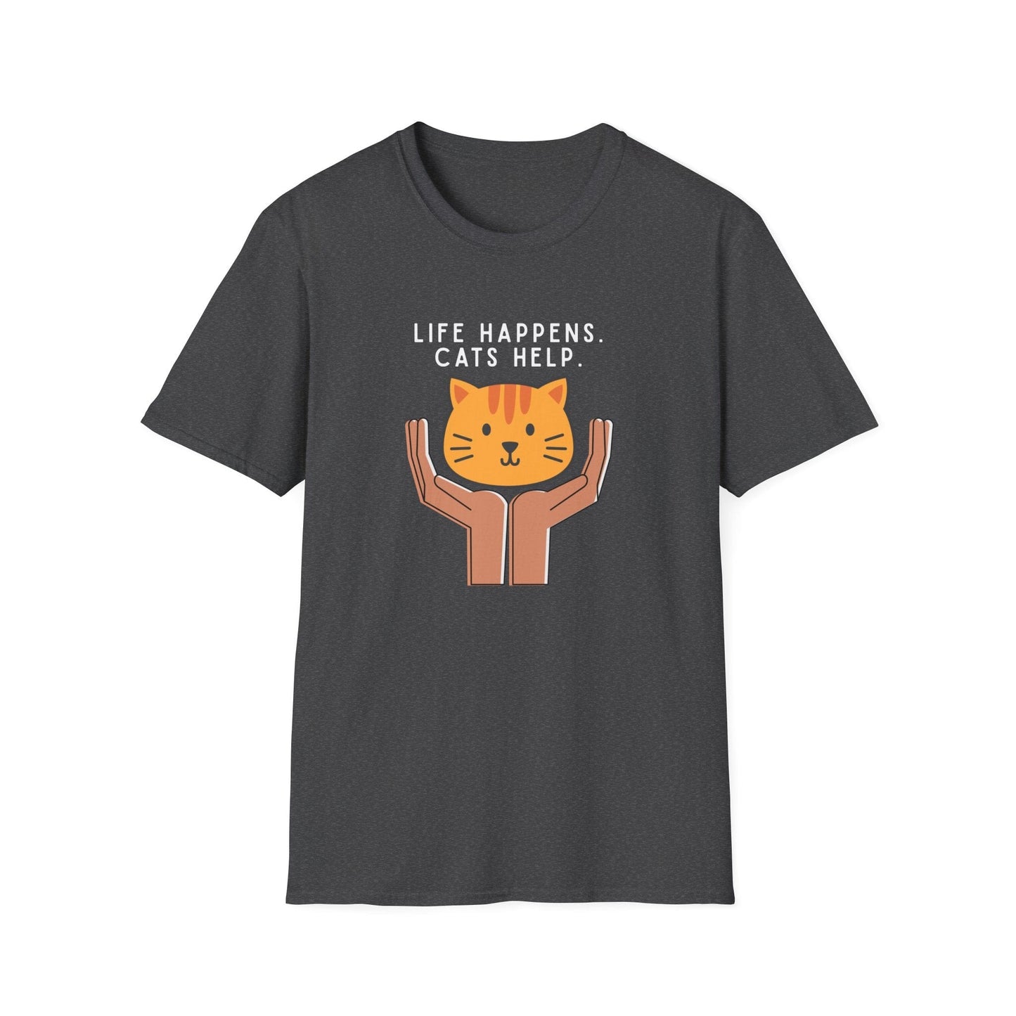 Life Happens. Cats Help T-Shirt