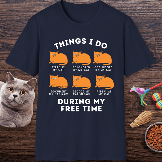 Things I Do With My Cat T-Shirt