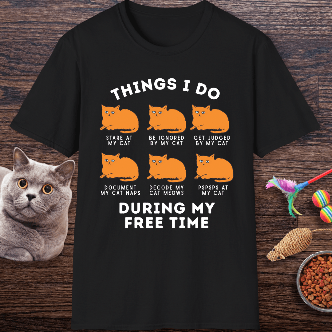 Things I Do With My Cat T-Shirt