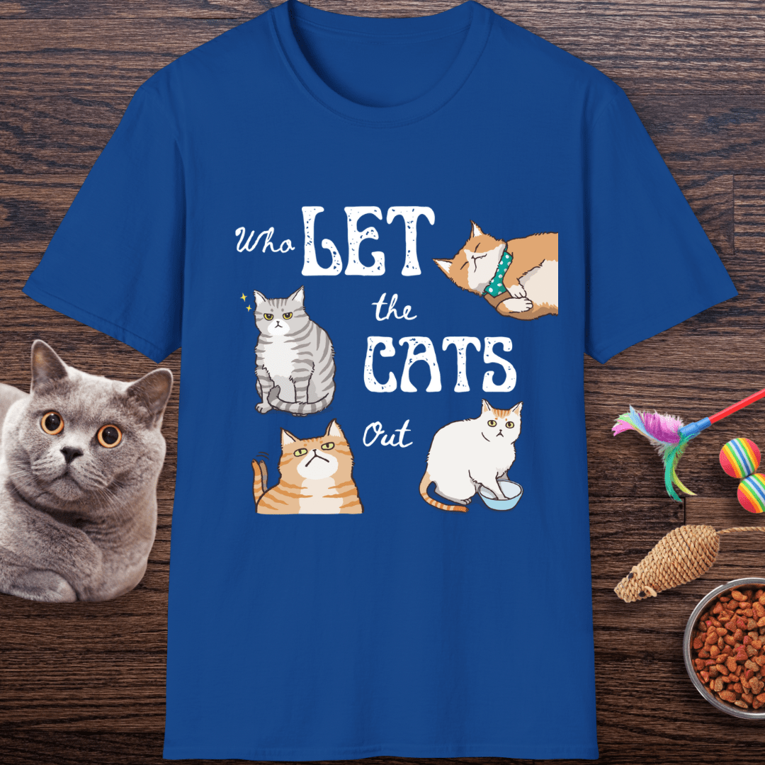 Who Let The Cats Out T-Shirt