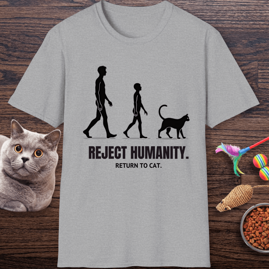 Reject Humanity, Return to Cat T-Shirt