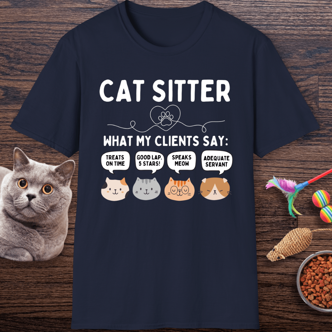 What My Clients Say T-Shirt
