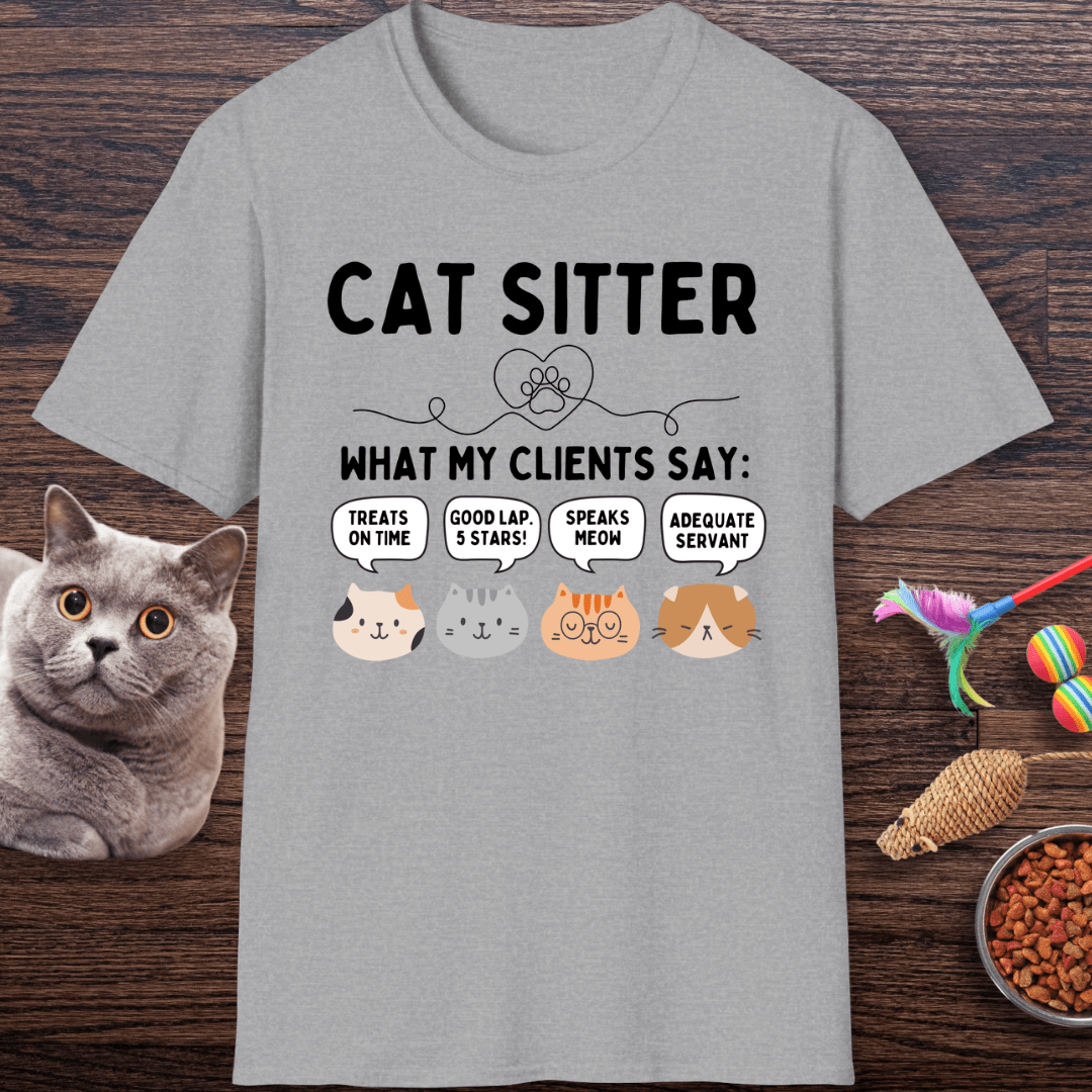 What My Clients Say T-Shirt