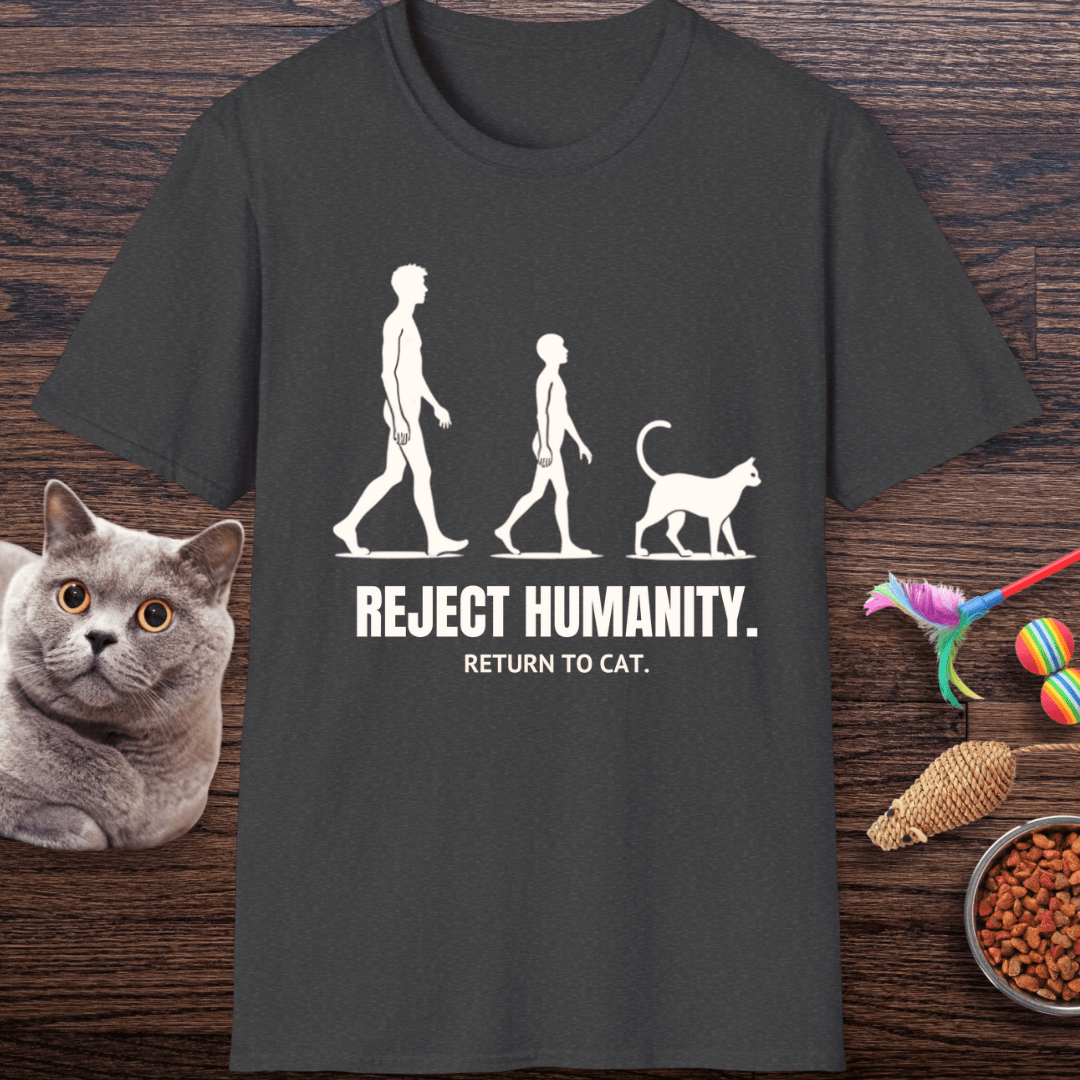 Reject Humanity, Return to Cat T-Shirt