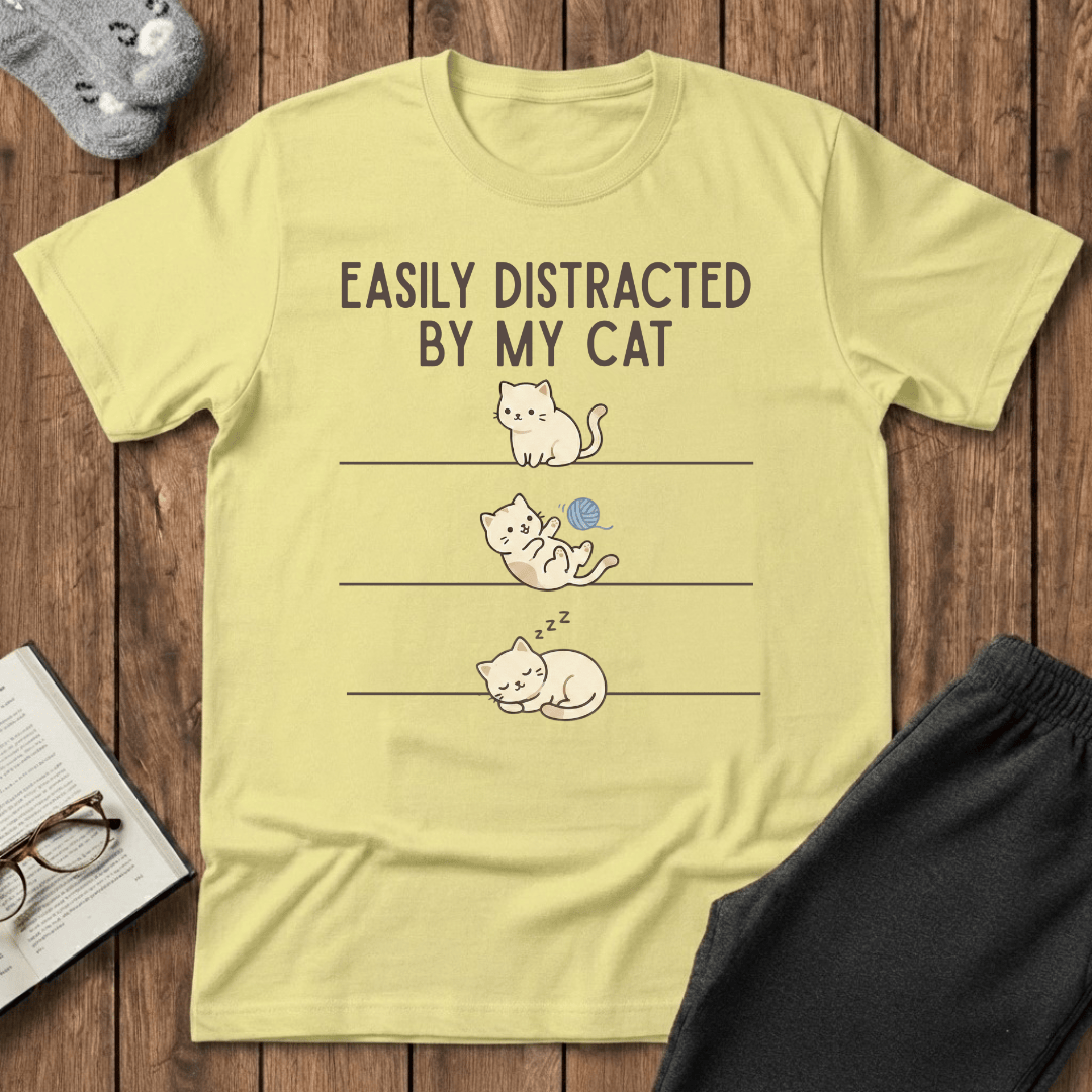 Easily Distracted By My Cat T-shirt