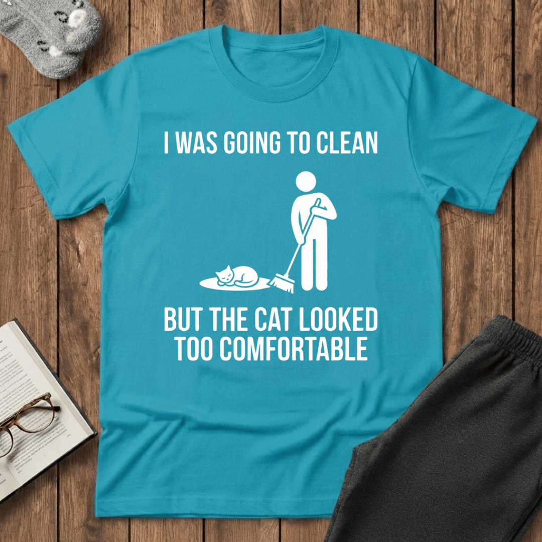 “The Cat Looked Too Comfortable” T-Shirt