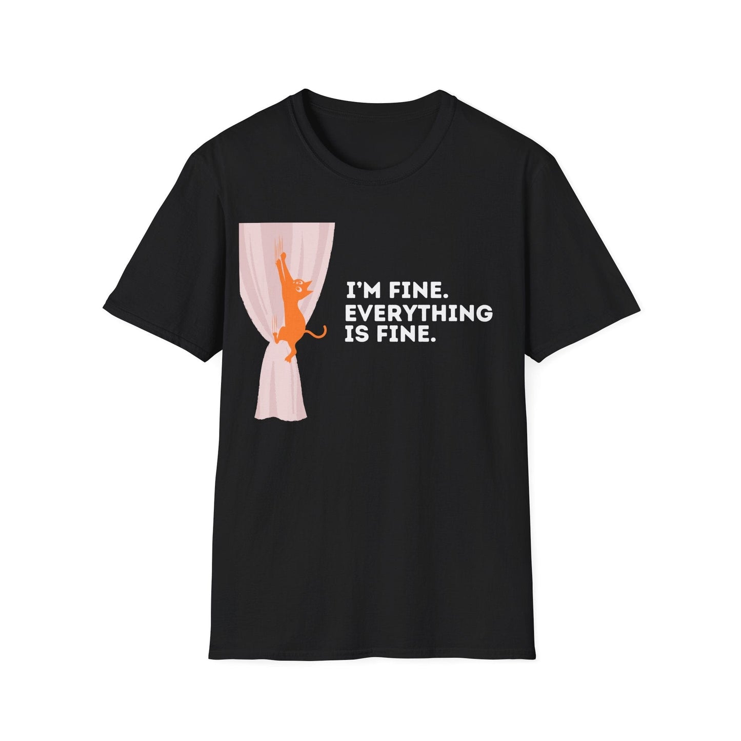 I’m Fine. Everything Is Fine Cat T-Shirt