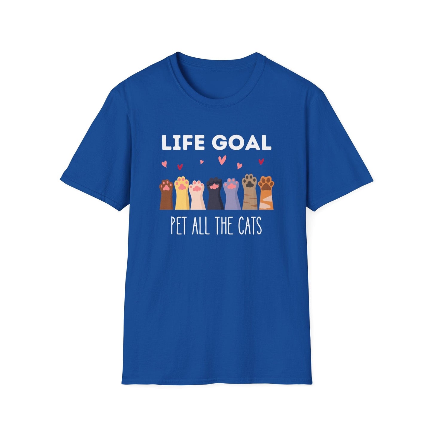Life Goal: Pet All The Cats T-Shirt