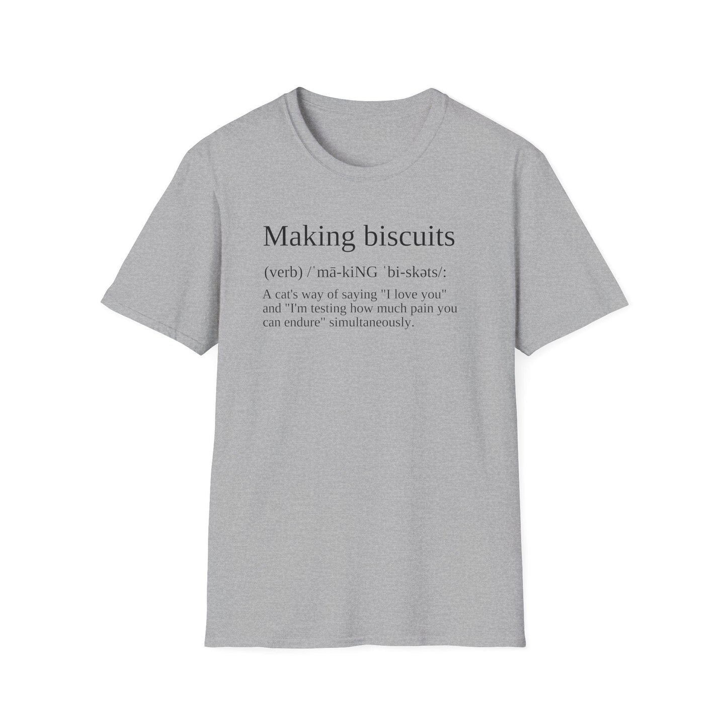 Making Biscuits Cat Definition T-Shirt