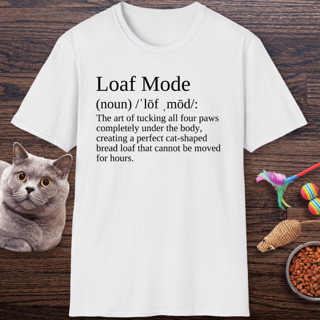 Loaf Mode Definition Cat T-Shirt