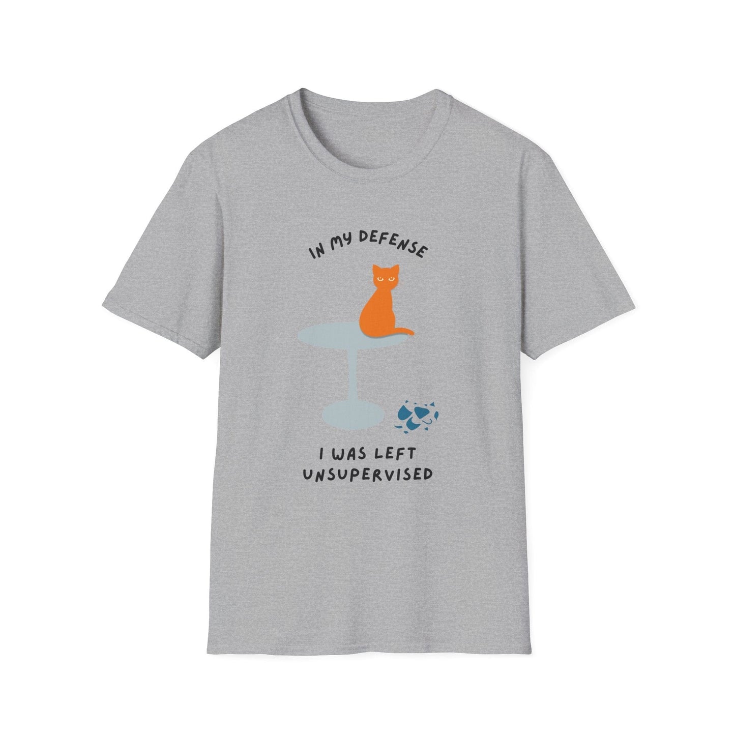 In My Defense I Was Left Unsupervised Cat T-Shirt