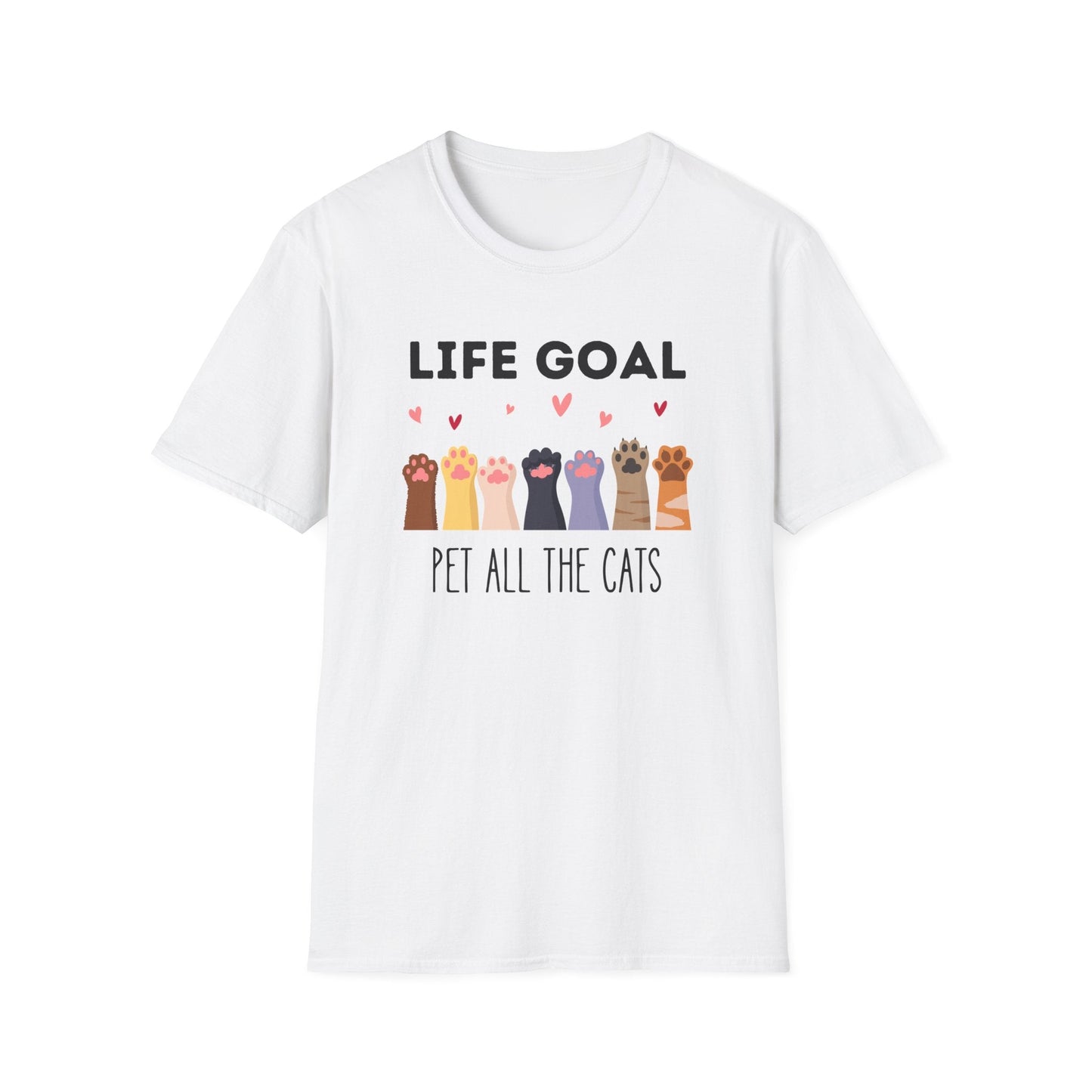 Life Goal: Pet All The Cats T-Shirt
