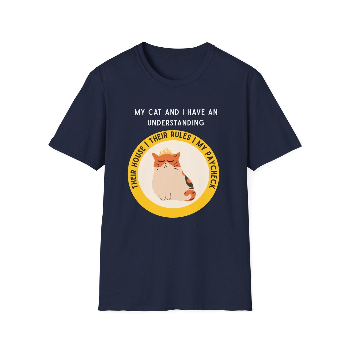 My Cat and I Have An Understanding T-Shirt