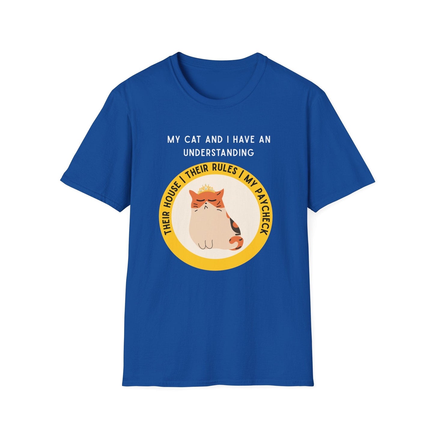 My Cat and I Have An Understanding T-Shirt