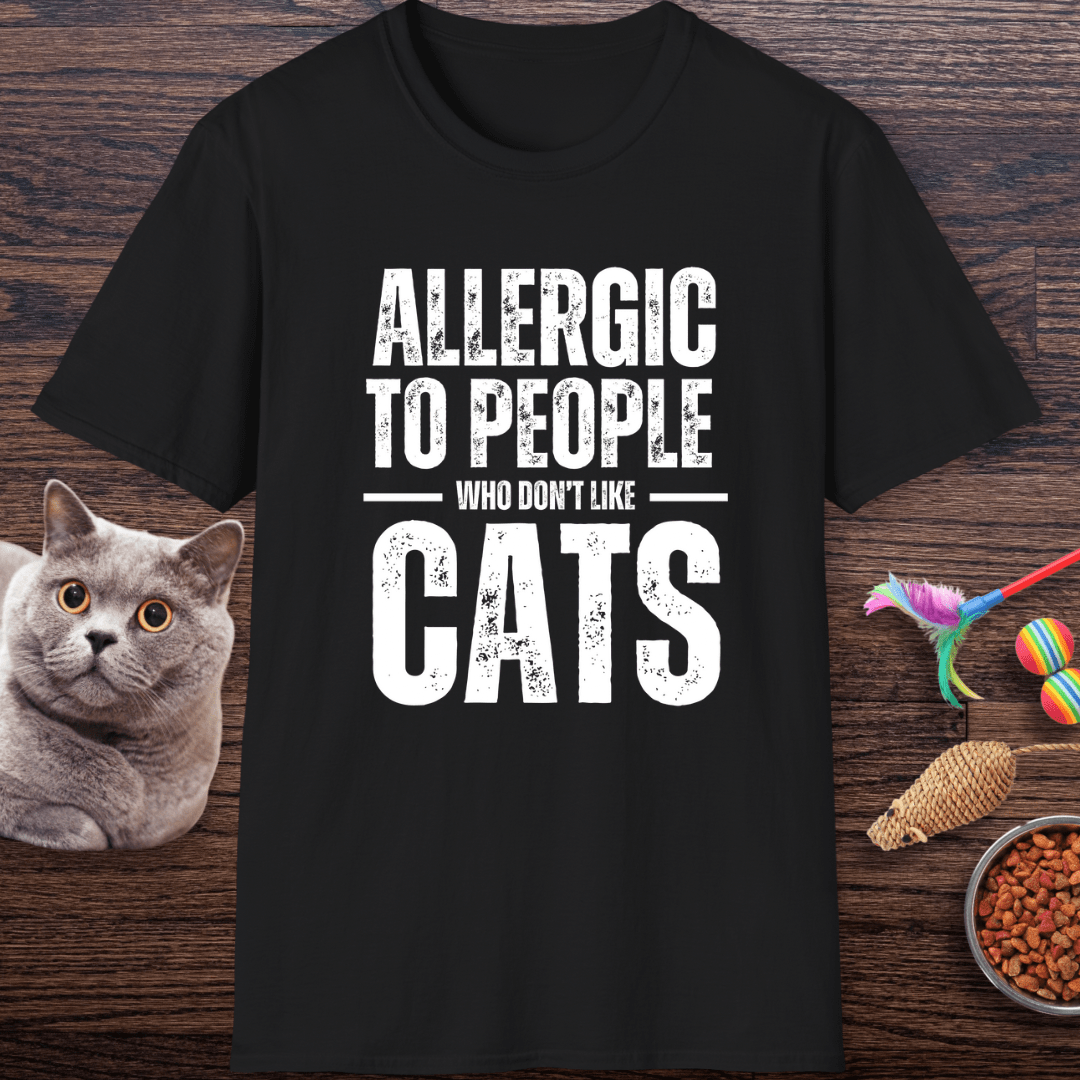 Allergic to People Who Don’t Like Cats T-Shirt