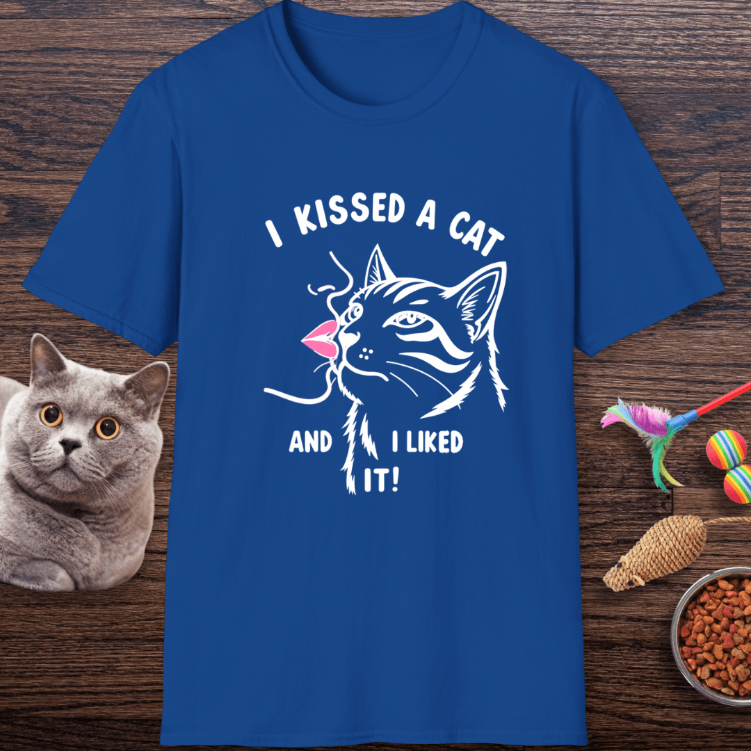 I Kissed a Cat And I Liked It T-Shirt