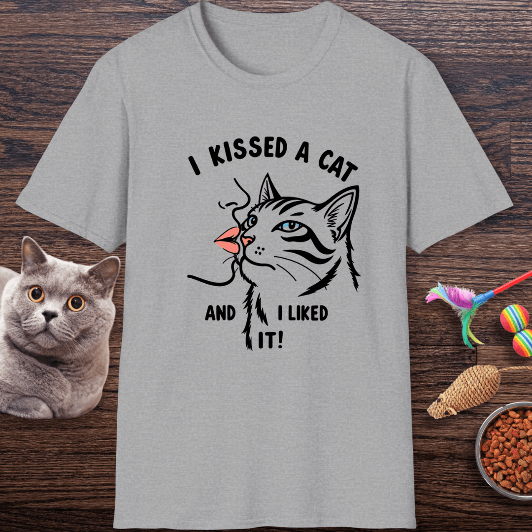 I Kissed a Cat And I Liked It T-Shirt