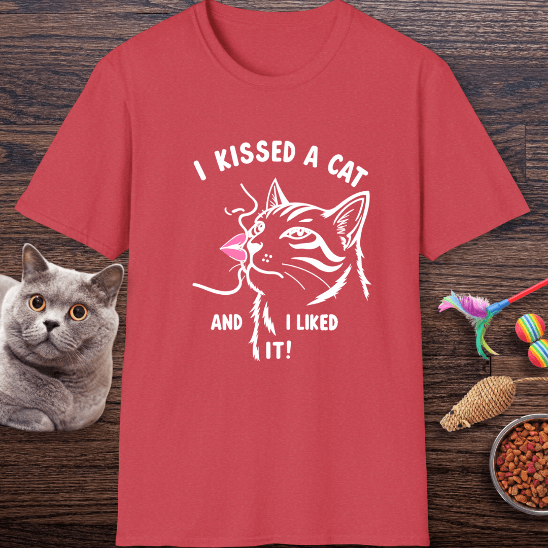 I Kissed a Cat And I Liked It T-Shirt