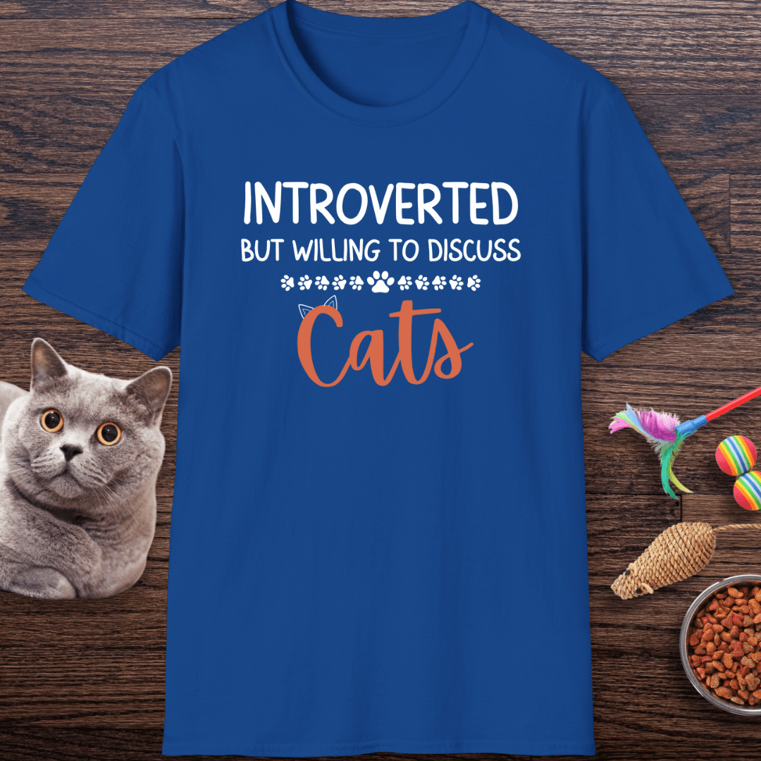 Introverted But Willing To Discuss Cats T-Shirt