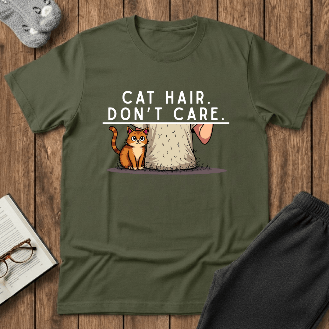 Cat Hair, Don’t Care T-Shirt