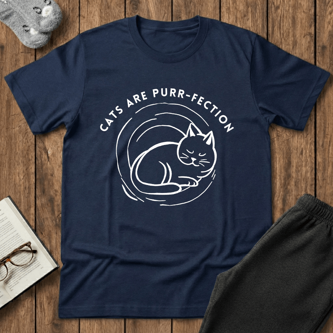 Cats Are Purr-fection T-Shirt