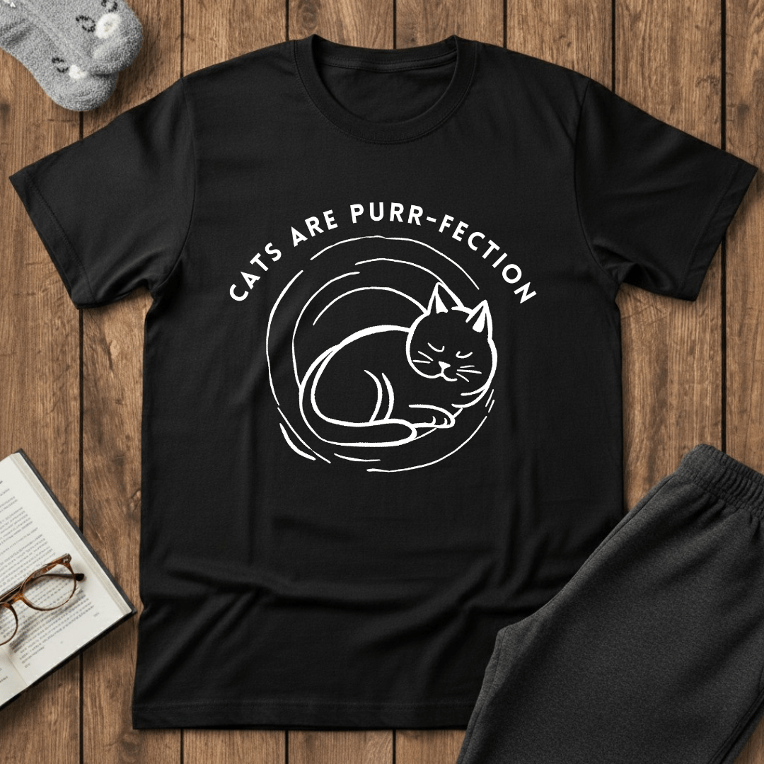 Cats Are Purr-fection T-Shirt
