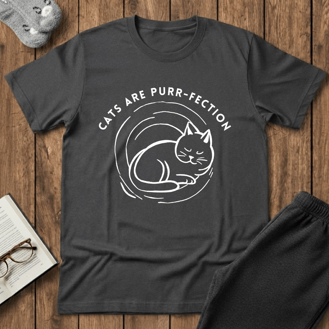 Cats Are Purr-fection T-Shirt