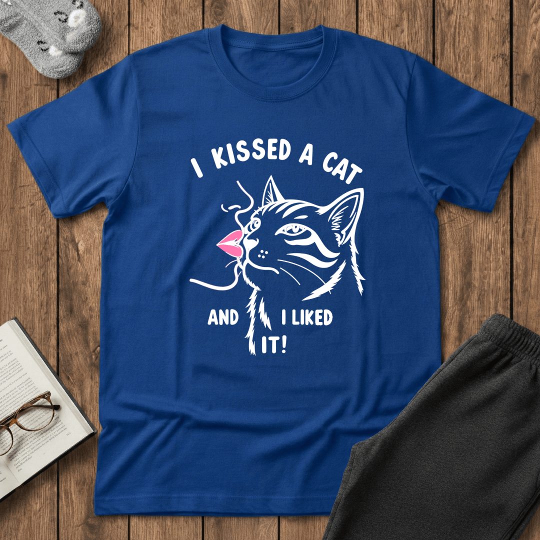I Kissed a Cat And I Liked It T-Shirt