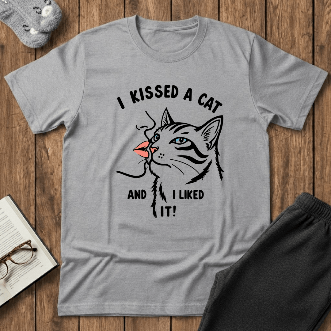 I Kissed a Cat And I Liked It T-Shirt
