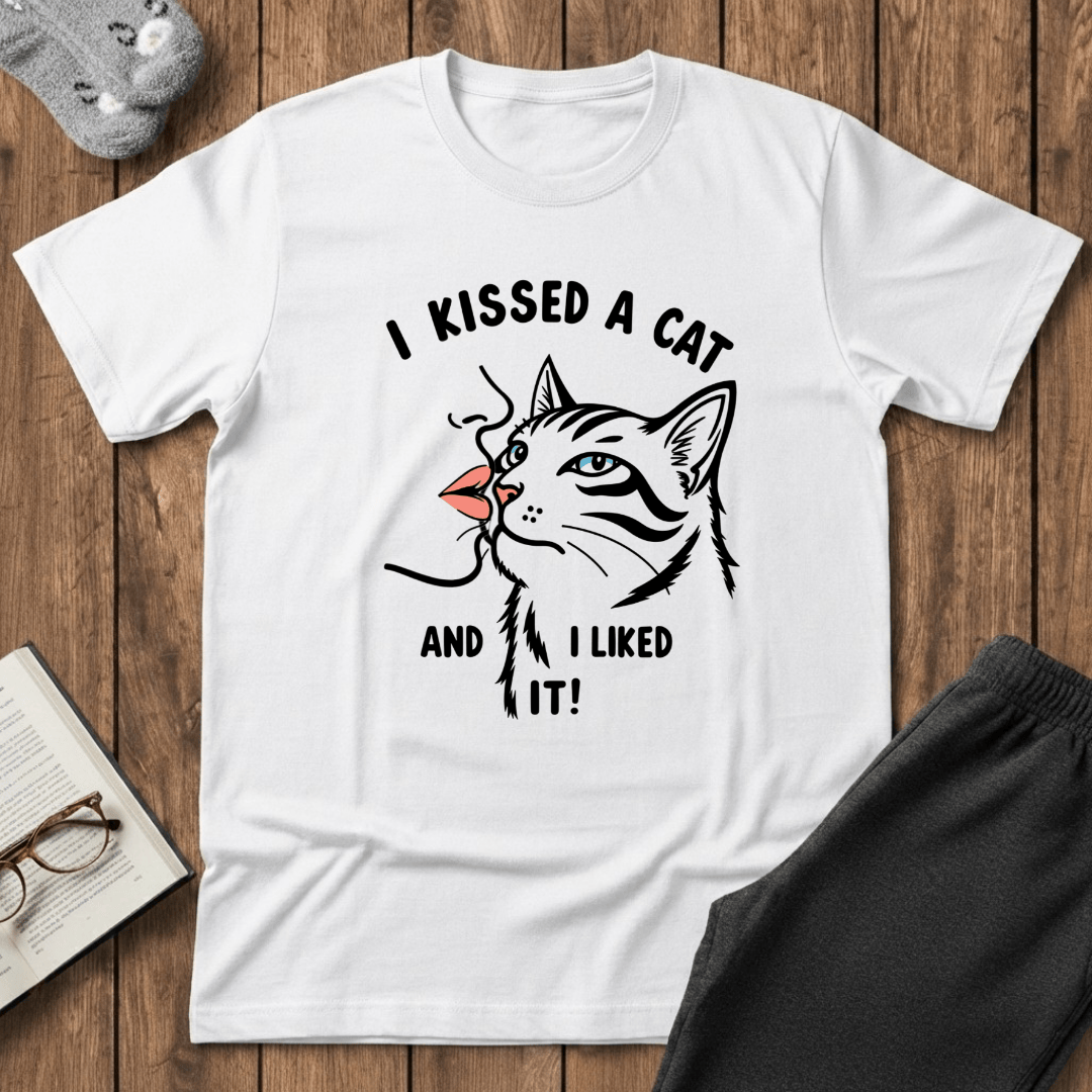 I Kissed a Cat And I Liked It T-Shirt