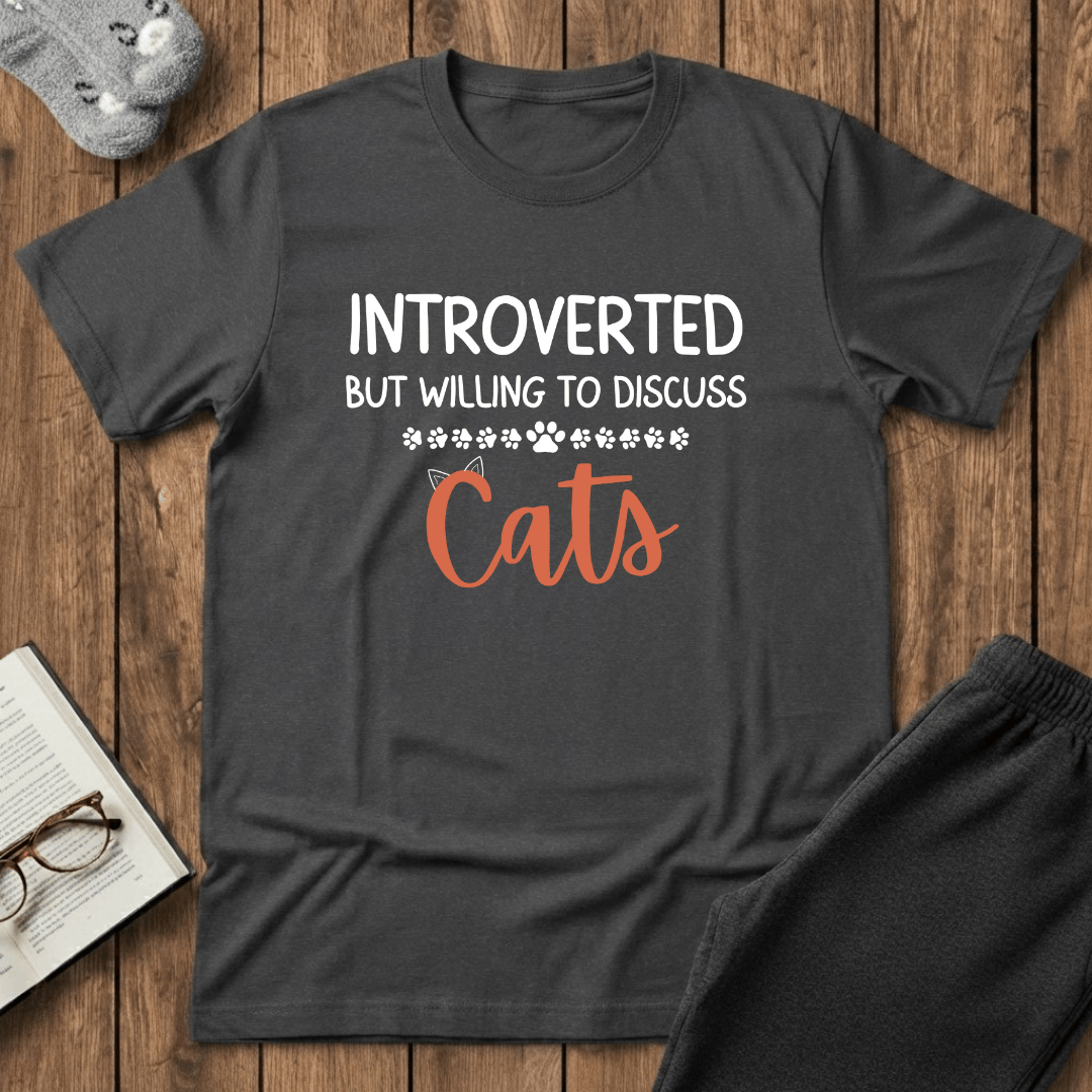 Introverted But Willing To Discuss Cats T-Shirt
