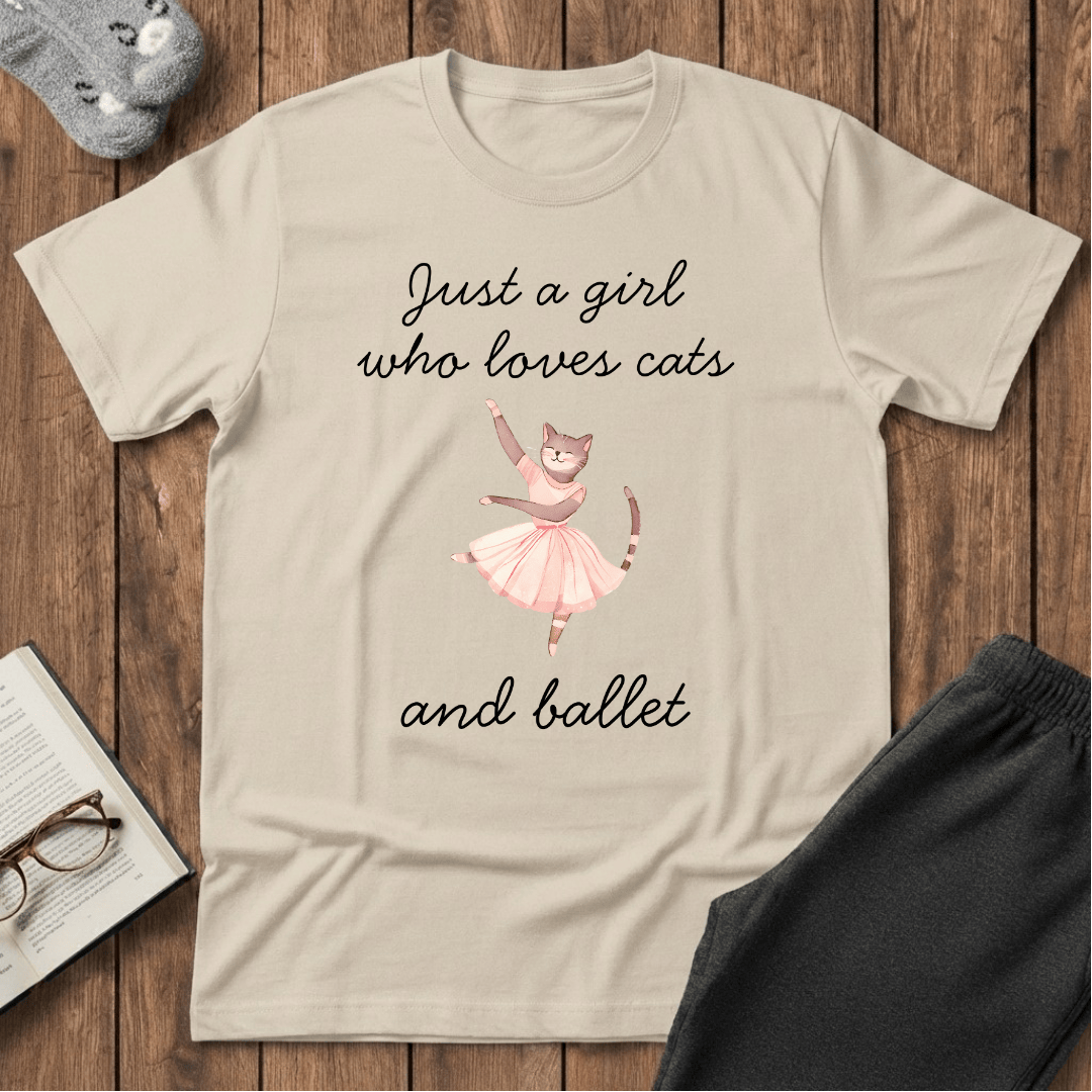 Just a Girl Who Loves Cats and Ballet T-Shirt