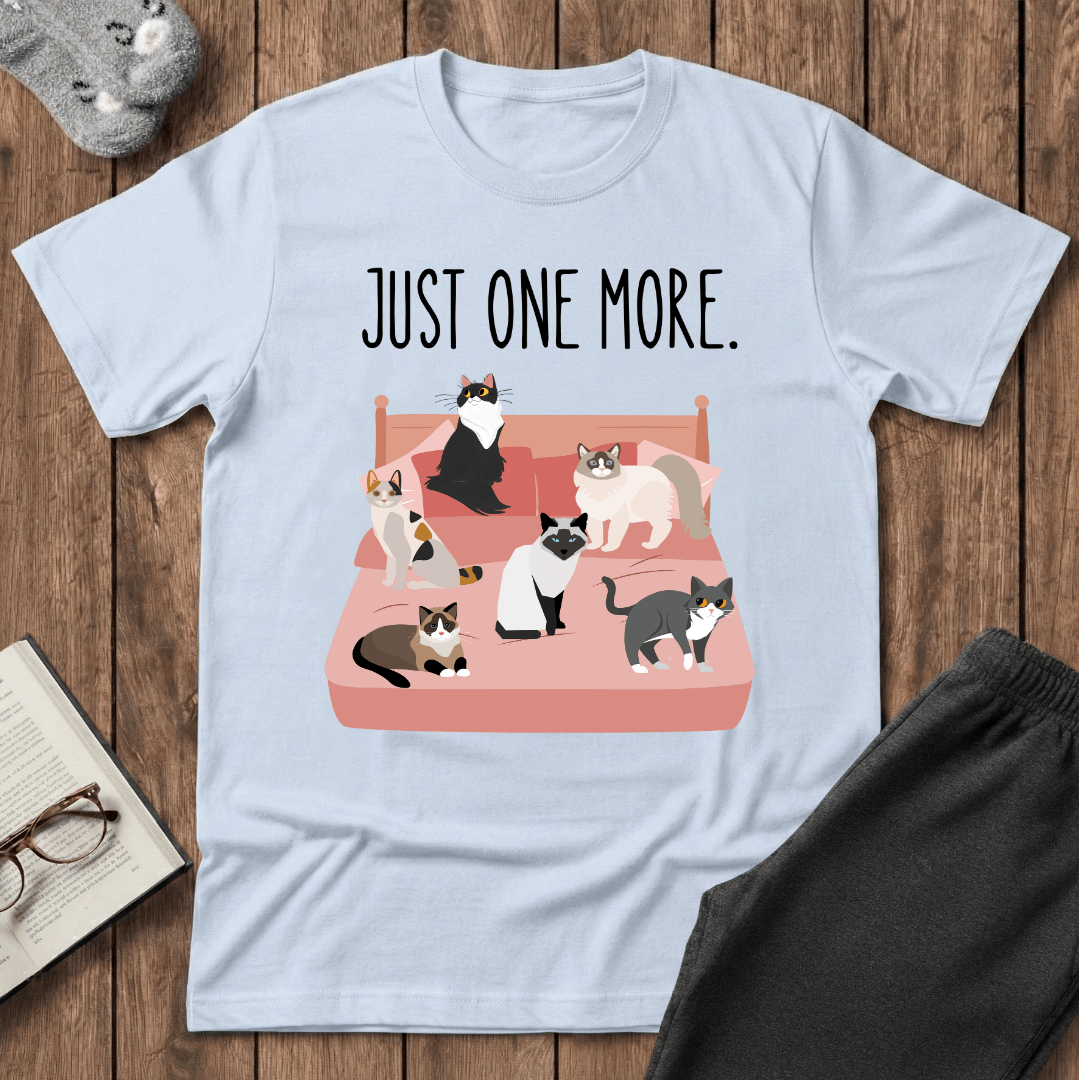 Just One More Cat T-Shirt
