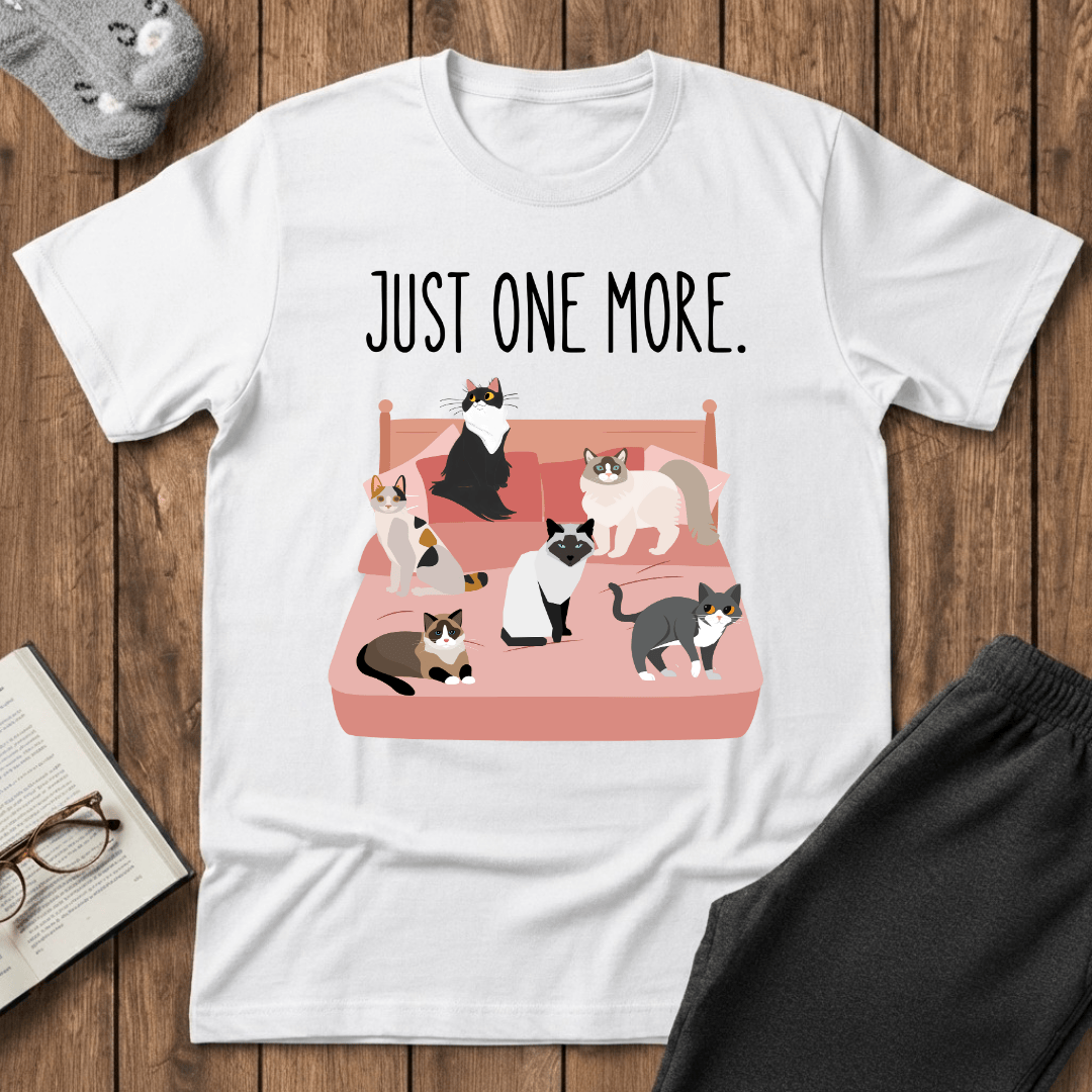 Just One More Cat T-Shirt