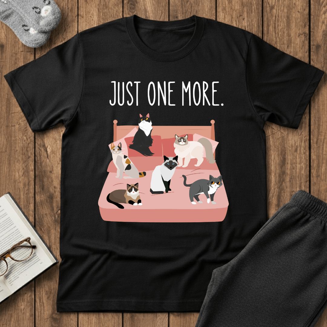 Just One More Cat T-Shirt
