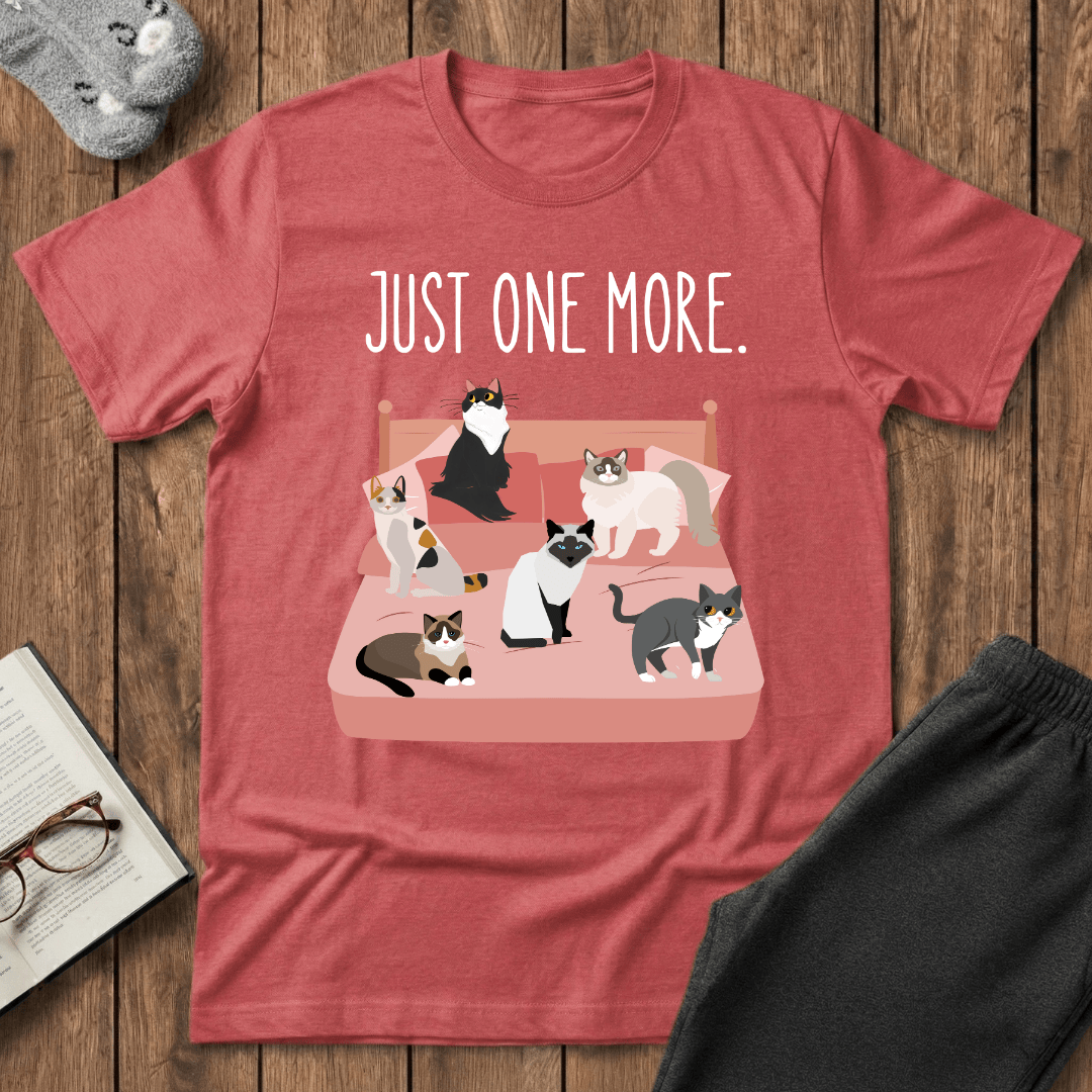 Just One More Cat T-Shirt