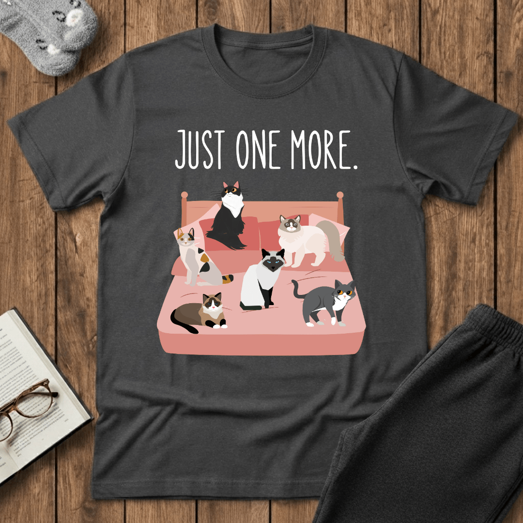 Just One More Cat T-Shirt