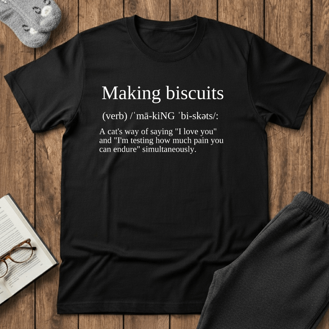 Making Biscuits Cat Definition T-Shirt
