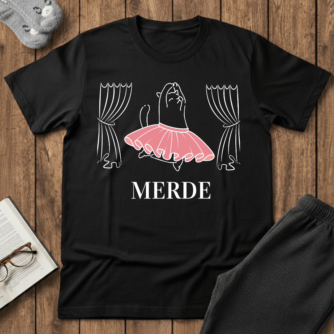 Merde - Break a Leg Ballet Cat T-Shirt