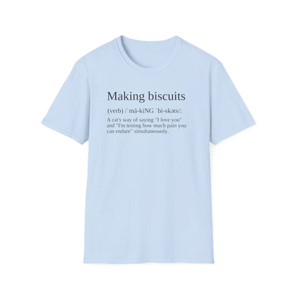 Making Biscuits Cat Definition T-Shirt